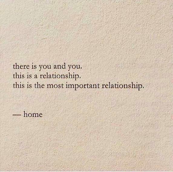 You and You. The most important&nbsp;relationship.